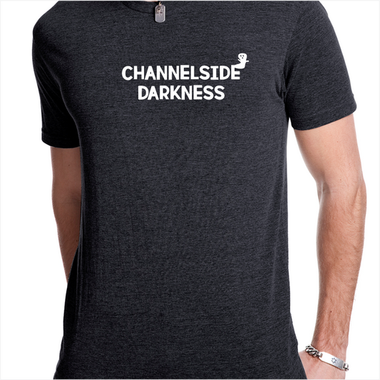 Channelside Darkness